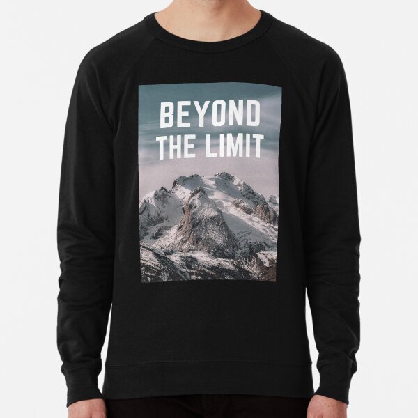 Beyond The Limit Sweatshirts Hoodies Redbubble