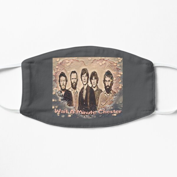 wait a minute chester Flat Mask