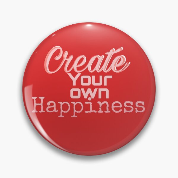 Item preview, Create your own happiness designed and sold by Talwaran.