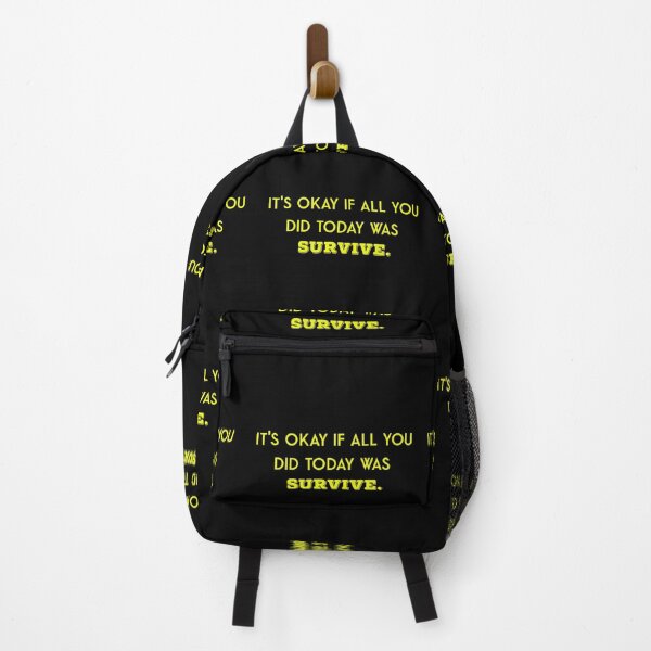 Item preview, It's okay if all you did today was survive designed and sold by firegalaxy.