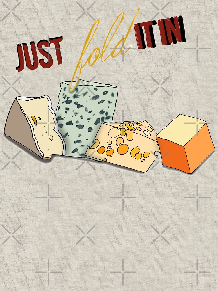 Fold In The Cheese by JMVisuals28