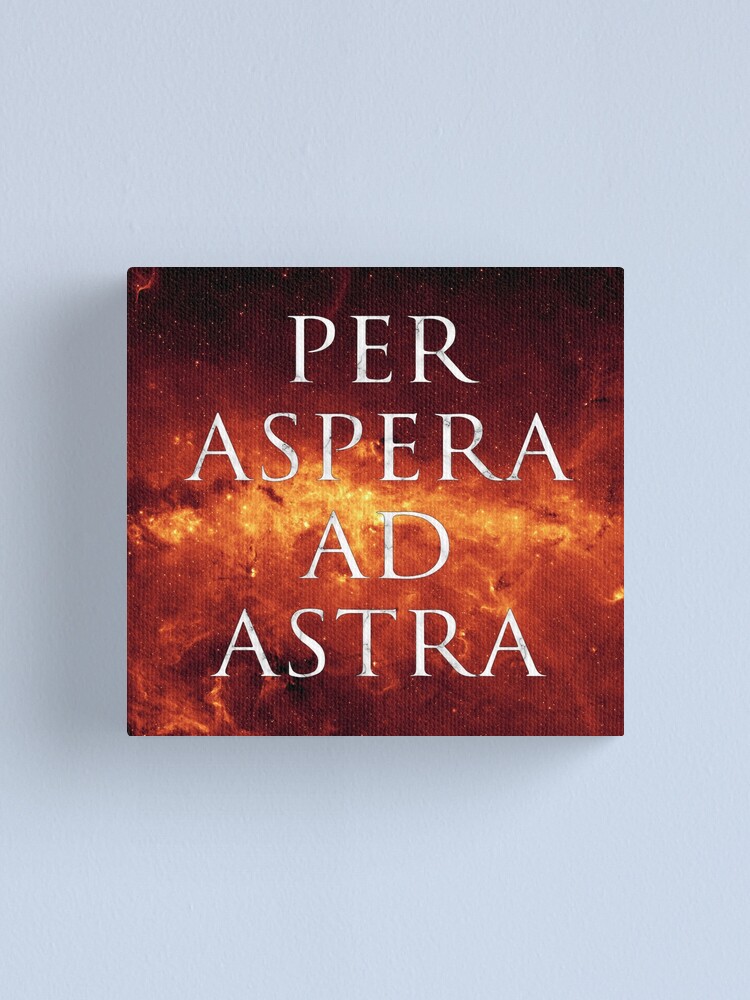 Alternate view of Per Aspera Ad Astra - Latin Motto over Galaxy Canvas Print