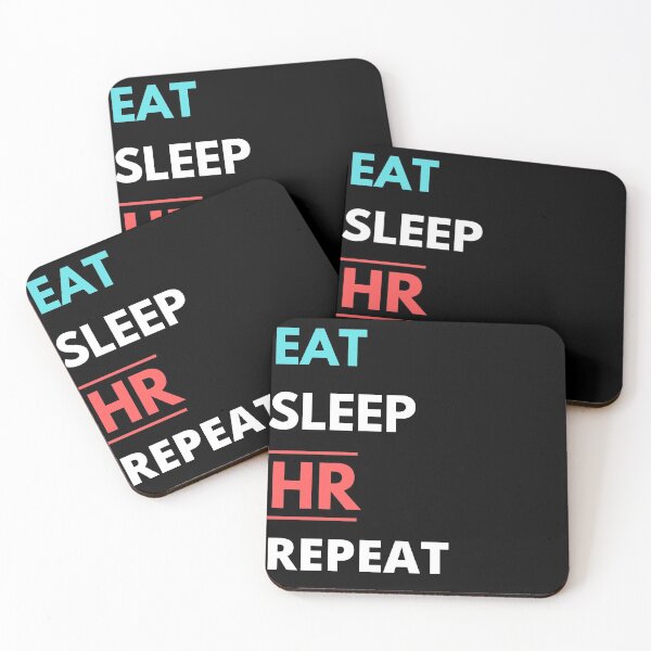 Item preview, Eat, Sleep, HR, Repeat-Human Resources designed and sold by Oreo2020 Creations.