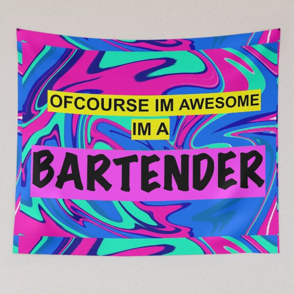 Item preview, of course im awesome im a bartender designed and sold by sarina G.
