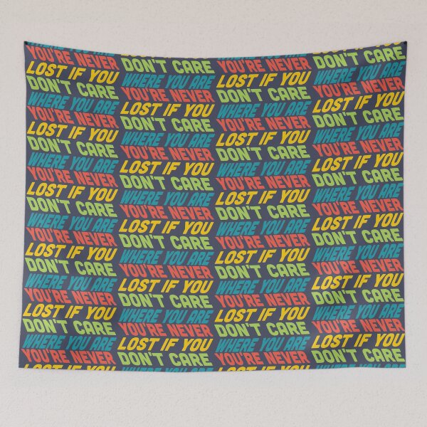 Item preview, YOU'RE NEVER LOST... designed and sold by SPACESHEEP0202.