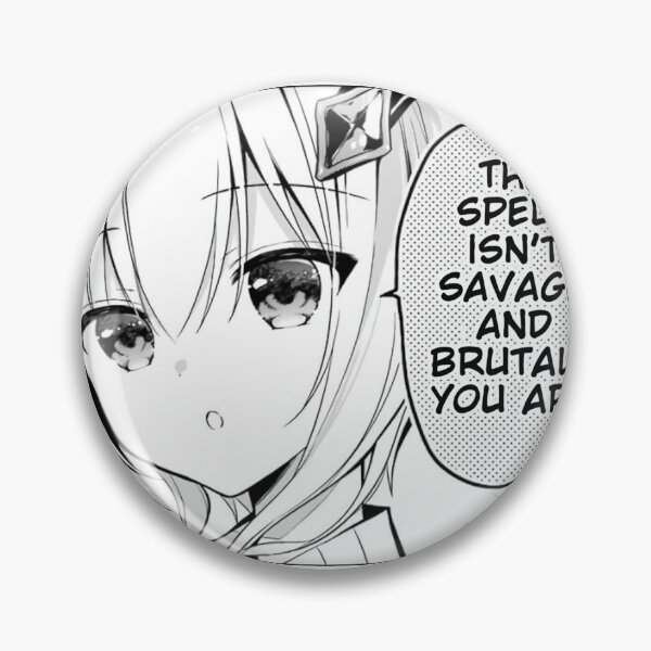 Item preview, The Spell Isn't Savage and Brutal - You Are | Misfit of Demon King Academy designed and sold by mangaBear.