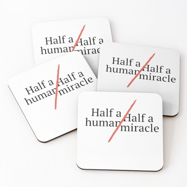 Item preview, half a human / half a miracle designed and sold by RED-HA.
