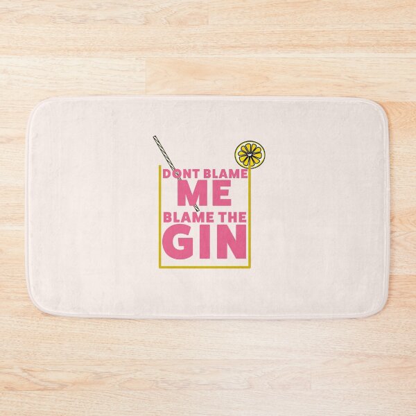Item preview, New Blame the Gin - funny designed and sold by Jamiecsmith1986.