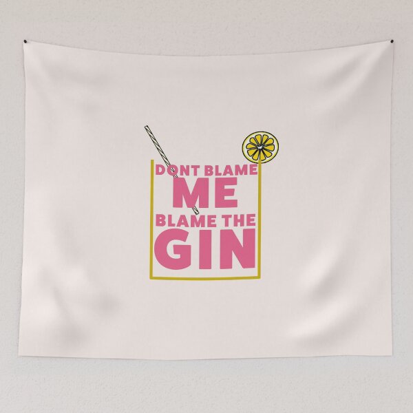 Item preview, New Blame the Gin - funny designed and sold by Jamiecsmith1986.
