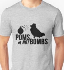 Poms Not Bombs Unisex T-Shirt