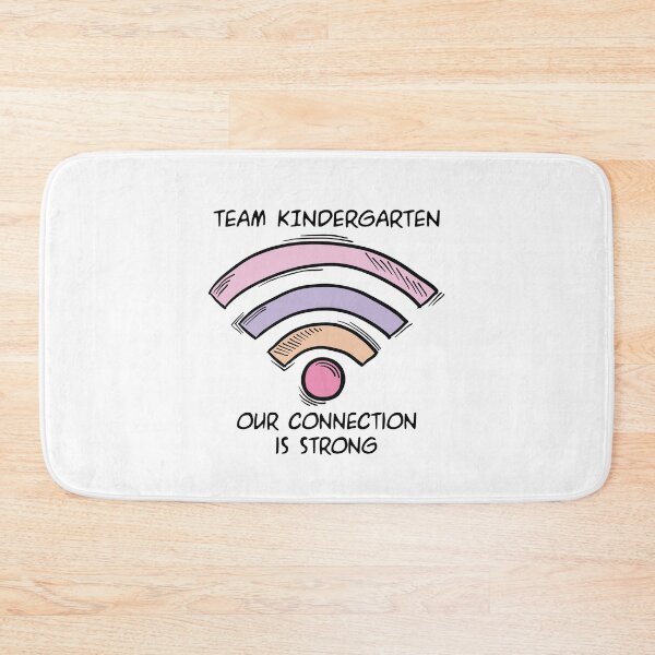 Item preview, Team Kindergarten Our Connection Is Strong designed and sold by TheMattDesigns.