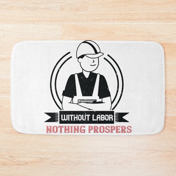 Item preview, Without labor nothing prospers designed and sold by finnimoo.