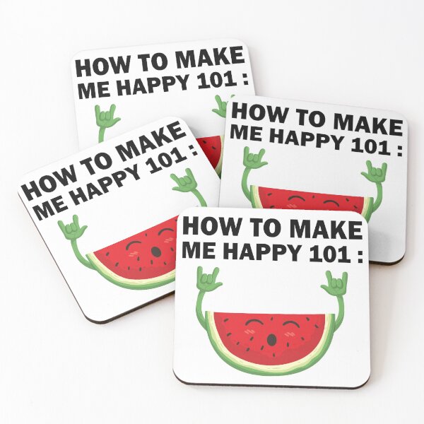 Item preview, How to make me happy 101 watermelon sugar designed and sold by TheMattDesigns.