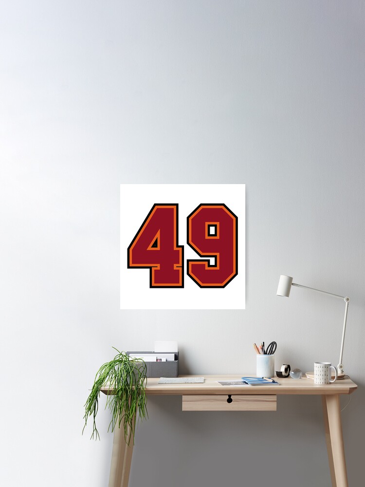 Number 49 Sports Tampa Fourty-Nine Jersey Poster for Sale by