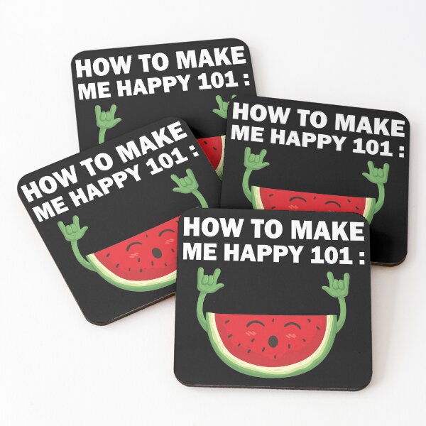 Item preview, How to make me happy 101 watermelon sugar designed and sold by TheMattDesigns.
