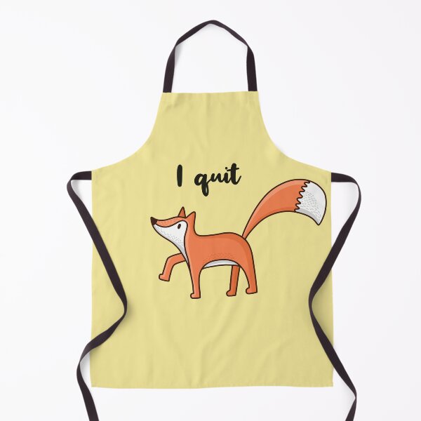 Item preview, I quit. Cool fox designed and sold by KrollQueen.