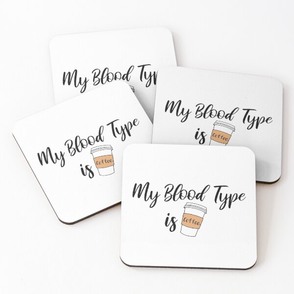 Item preview, My Blood Type is Coffee designed and sold by MA DESIGNS.