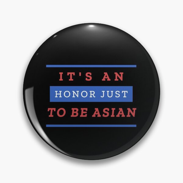 Item preview, It's an Honor Just to Be Asian - Sandra Oh designed and sold by EspyDesignCo.