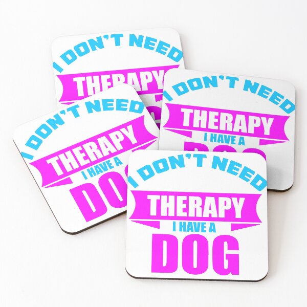 Item preview, I don't need Therapy, I have a dog. designed and sold by FurryTees.