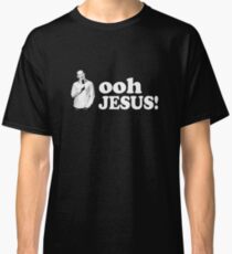 "Oh Jesus!"- Bill Burr Classic T-Shirt