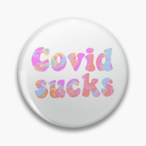 Item preview, Covid Sucks designed and sold by SydneysThings.