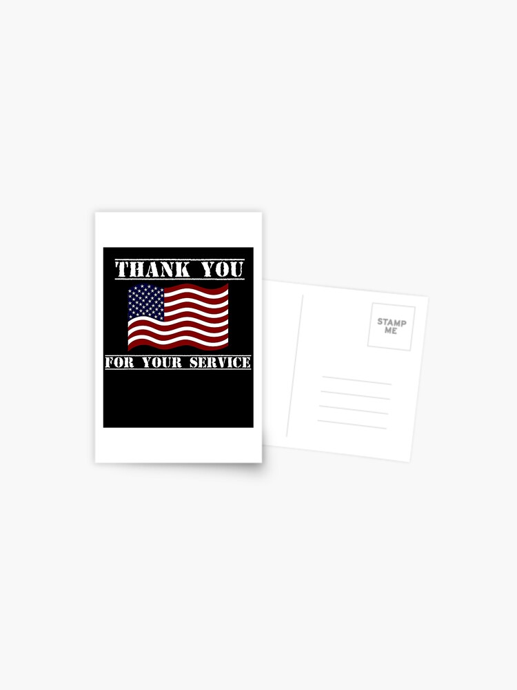 Thank You For Your Service Patriotic Veterans Day Gifts Patriotic Gifts Military Gifts Postcard By Galvanized Redbubble