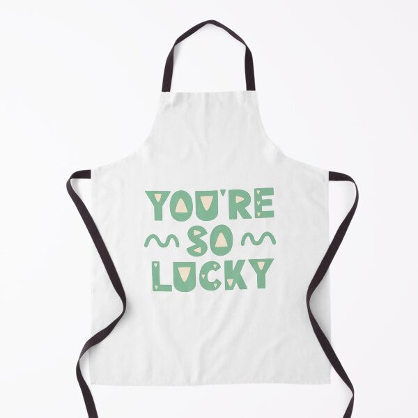 Item preview, You're so lucky designed and sold by letterbrighter.
