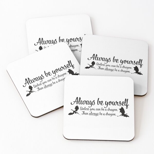 Item preview, Always be a DRAGON designed and sold by ChailynReed.