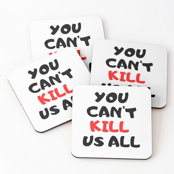 Item preview, You Can't Kill Us All designed and sold by nicole6830.
