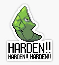 Harden forever Sticker