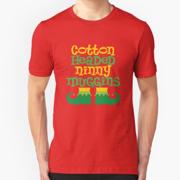 Ninny Muggins Slim Fit T-Shirt