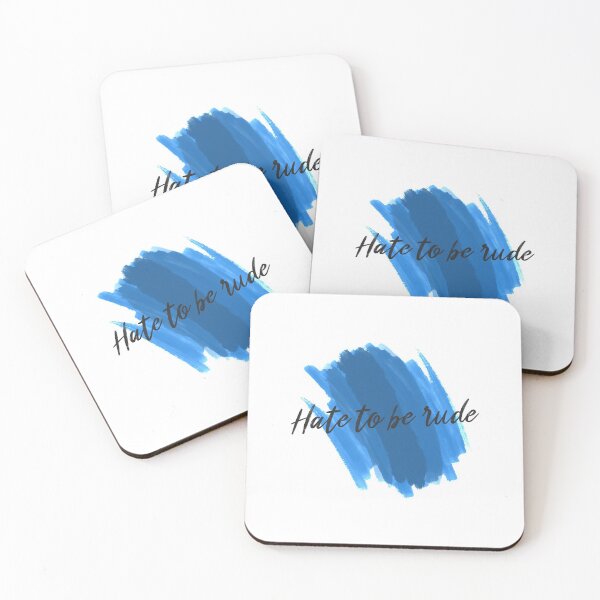 Item preview, Hate to be Rude designed and sold by Presto Style.