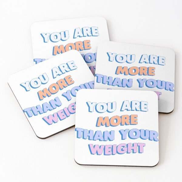 Item preview, you are more than your weight designed and sold by tiredninny.