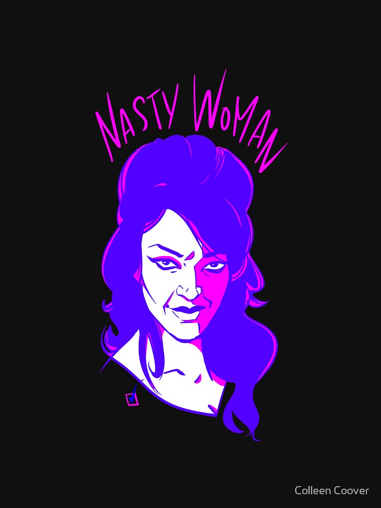 Thumbnail 3 of 3, Fitted Scoop T-Shirt, Nasty Woman designed and sold by colleencoover.