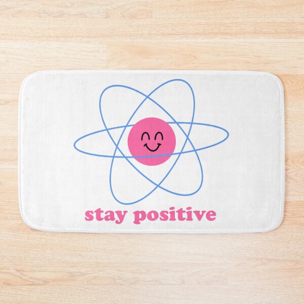 Item preview, Stay Positive Proton designed and sold by Sophia Chung.