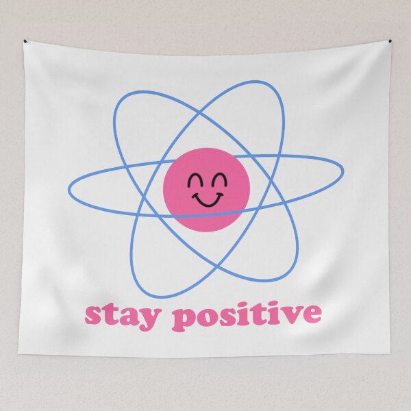 Item preview, Stay Positive Proton designed and sold by Sophia Chung.