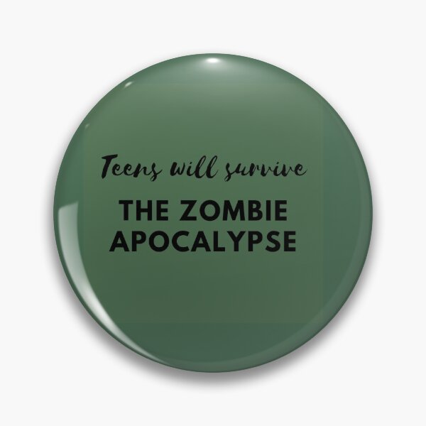 Item preview, Teens will survive the zombie apocalypse designed and sold by HanneBradley.
