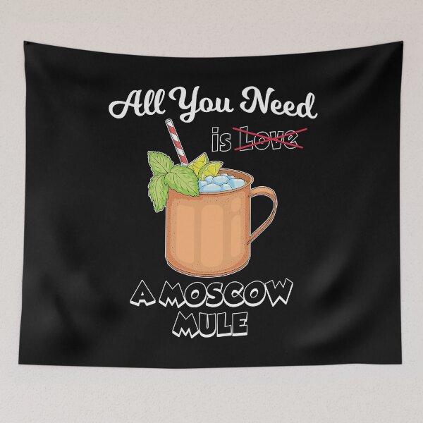 Item preview, Cocktail Lover All You Need Is A Moscow Mule graphic designed and sold by jakehughes2015.
