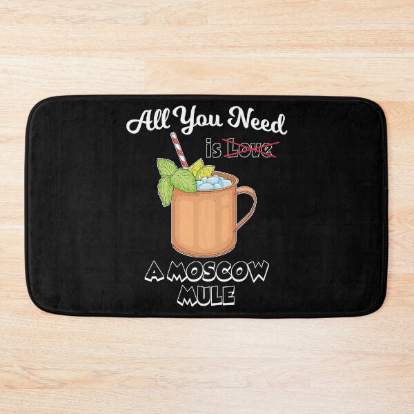 Item preview, Cocktail Lover All You Need Is A Moscow Mule graphic designed and sold by jakehughes2015.