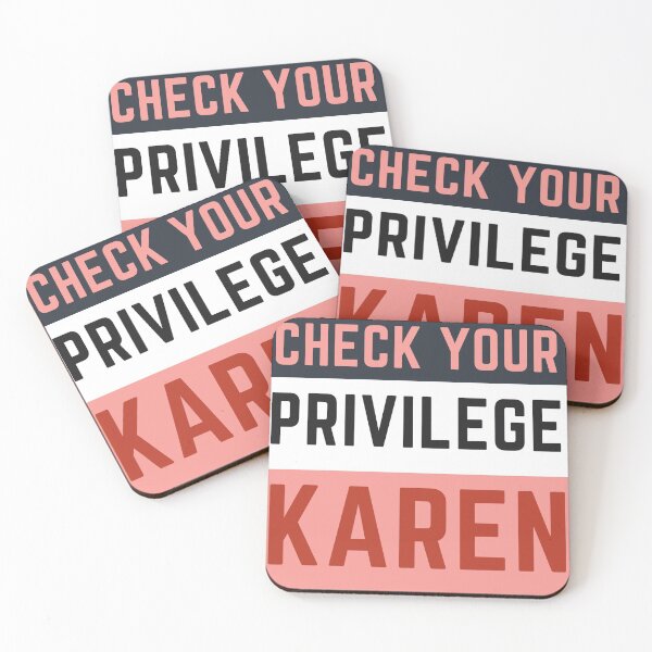 Item preview, Check Your Privilege Karen designed and sold by nicole6830.