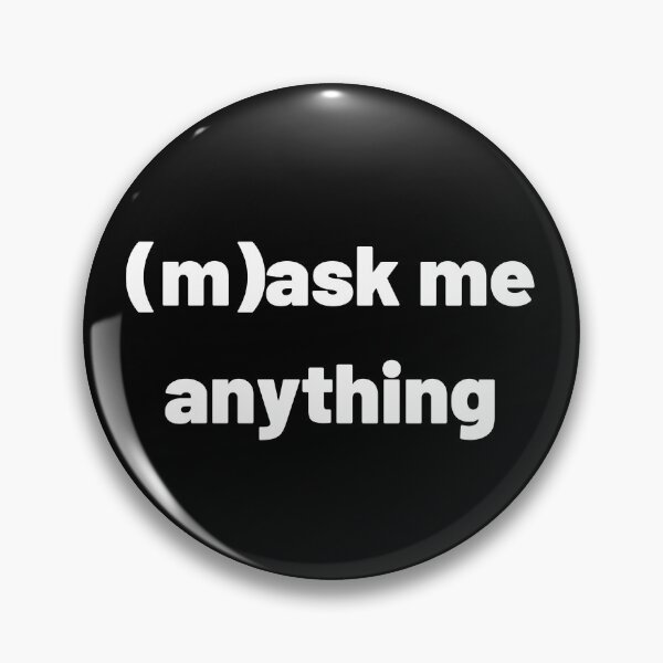 Item preview, (m)ask me anything  designed and sold by JustCreativity.