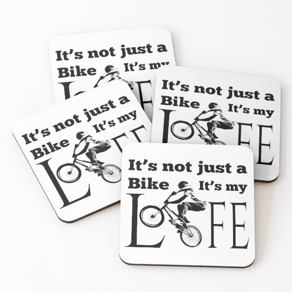 Item preview, It's Not Just A Bike It's My Life, BMX designed and sold by 4AllTimes.