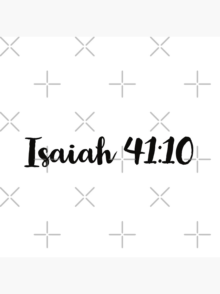 "isaiah 41:10" Canvas Print for Sale by lsimpson13 | Redbubble