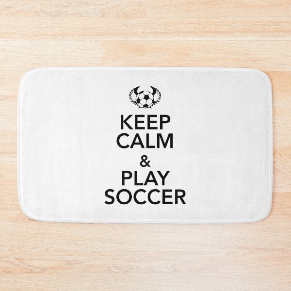Item preview, Keep Calm And Play Soccer designed and sold by 4AllTimes.