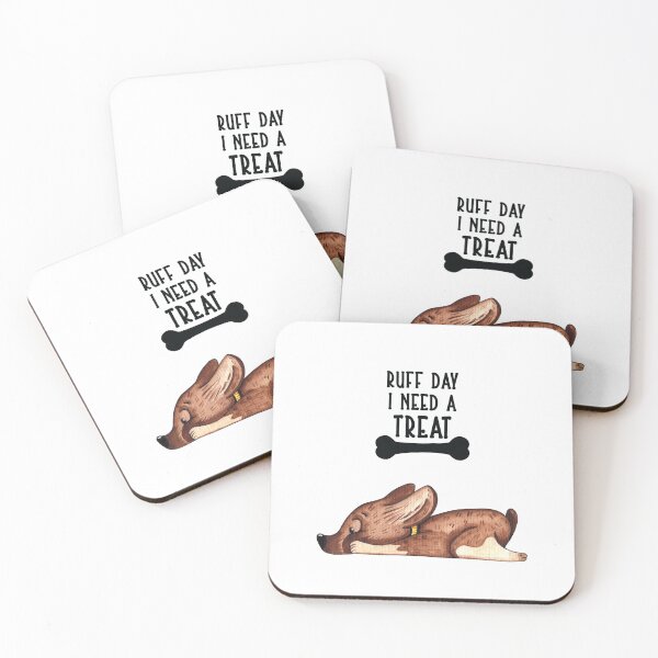 Item preview, Ruff Day I Need A Treat designed and sold by PuppyBijou.