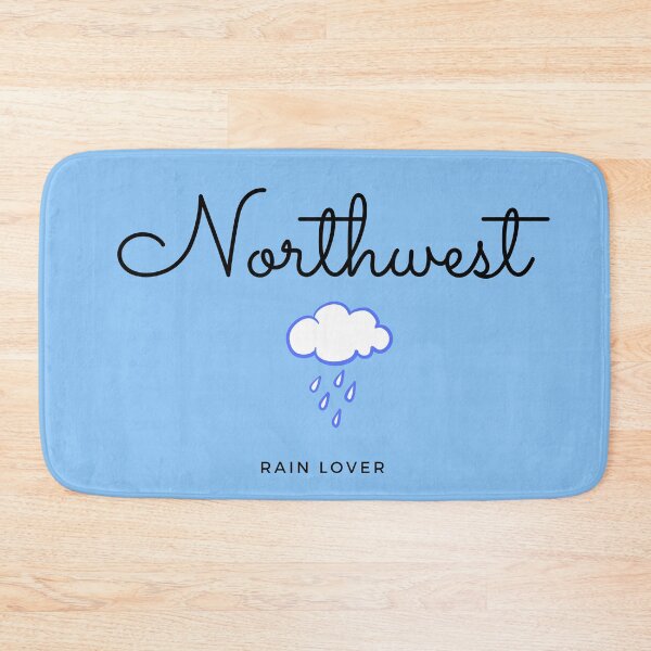 Item preview, Northwest Rain Lover Coastal Weather  designed and sold by NancyMerkle.