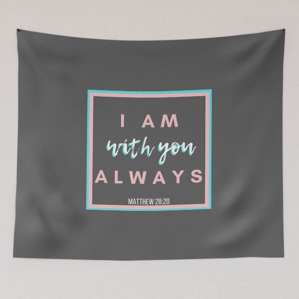 Item preview, I am with you always designed and sold by avieaza.