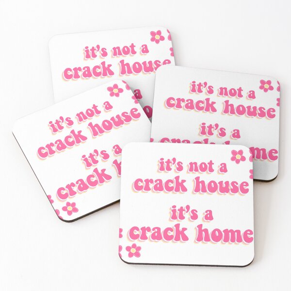 Item preview, its not a crack house it's a crack home designed and sold by juliajohnsonx.