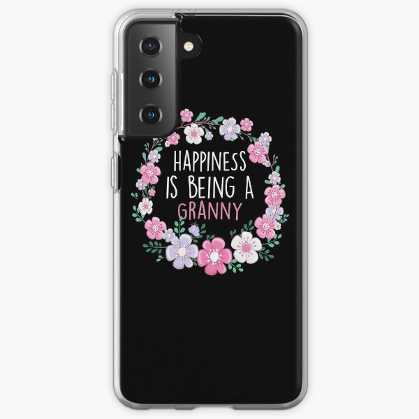 Happiness Is Being a Granny Birthday Granny Gift Samsung Galaxy Soft Case