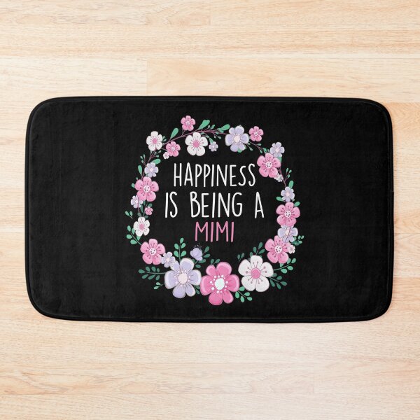 Item preview, Happiness Is Being a Mimi Birthday Mimi Gift designed and sold by zedesignn.